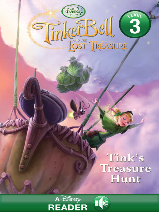 Disney Books创作的Tink's Treasure Hunt作品的详细信息 - 可供借阅